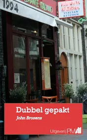 Omslag van Dubbel gepakt