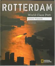 Omslag van Rotterdam world class port
