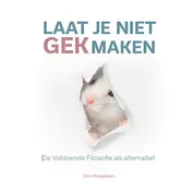 Omslag van Laat je niet gek maken