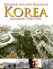 Omslag van Kroniek van het Belgisch Koreabataljon 1950-1955