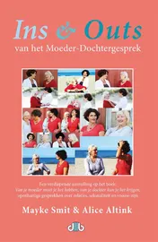 Omslag van Ins & Outs van het Moeder-Dochtergesprek