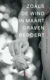 Omslag van Zoals de wind in maart graven beroert