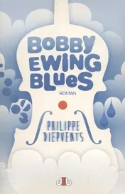 Omslag van Bobby Ewing Blues