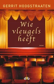 Omslag van Wie vleugels heeft