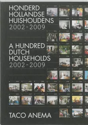 Omslag van Honderd Hollandse Huishoudens 2002-2009 = A hundred Dutch households 2002/2009