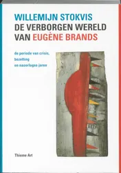 Omslag van De verborgen wereld van Eugene Brands