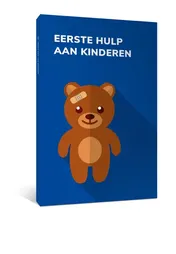 Omslag van Eerste Hulp aan Kinderen
