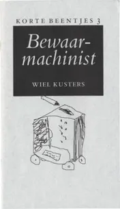 Omslag van 3 Bewaarmachinist
