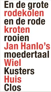 Omslag van En de grote rodekolen en de rode kroten rooien