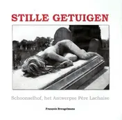 Omslag van Schoonselhof stille getuigen