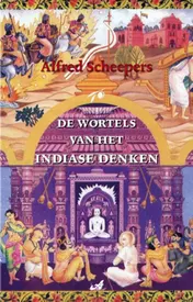 Omslag van De wortels van het Indiase denken