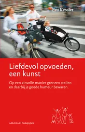 Omslag van Liefdevol opvoeden, een kunst