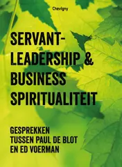 Omslag van Servant-leadership en business spiritualiteit