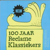Omslag van 100 jaar Reclameklassiekers