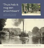 Omslag van 'Thuis heb ik nog een ansichtkaart'
