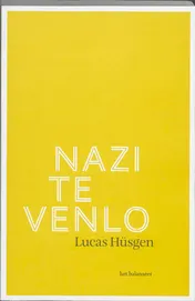 Omslag van Nazi te Venlo