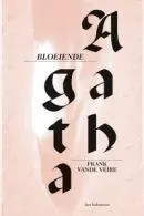 Omslag van Bloeiende Agatha