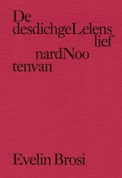 Omslag van De desdichgeLelens lief nardNoo tenvan