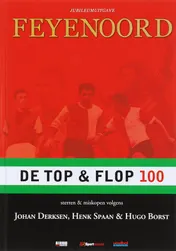 Omslag van Feyenoord de top en flop 100
