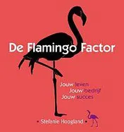 Omslag van De flamingo factor