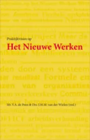 Omslag van Praktijkvisies op het Nieuwe Werken