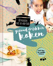 Omslag van Gezond en lekker koken