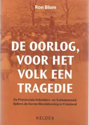 Omslag van De oorlog, voor het volk een tragedie