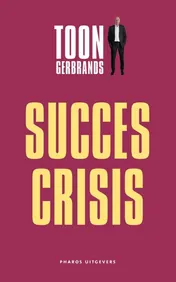 Omslag van De succescrisis