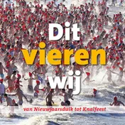 Omslag van Dit vieren wij