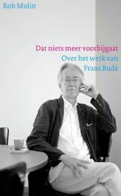 Omslag van Dat niets meer voorbijgaat
