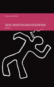 Omslag van Een ziektegeschiedenis