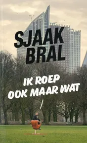 Omslag van Ik roep ook maar wat