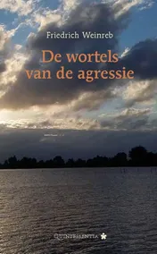 Omslag van De wortels van de agressie