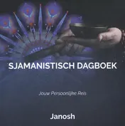 Omslag van Sjamanistisch Dagboek: Jouw persoonlijke reis