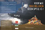 Omslag van Voor wie thuis blijven geen optie is!