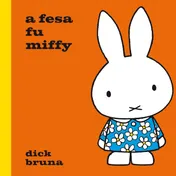 Omslag van a fesa fu miffy