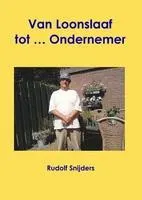 Omslag van Van loonslaaf tot... ondernemer