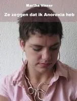 Omslag van Ze zeggen dat ik anorexia heb