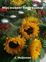 Omslag van Mijn moeder heeft kanker