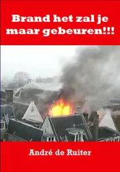 Omslag van Brand het zal je maar gebeuren!!!