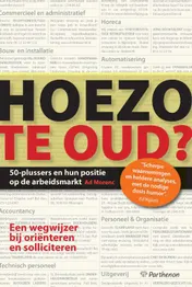 Omslag van Hoezo te oud?