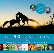 Omslag van De beste 50 tips voor jonge natuurfotografen