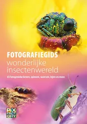 Omslag van Fotografiegids wonderlijke insectenwereld