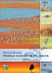 Omslag van Natuurgids Vogels kijken in de Delta