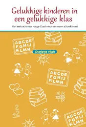 Omslag van Gelukkige kinderen in een gelukkige klas