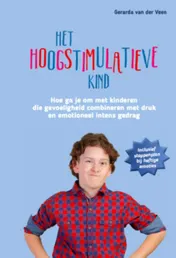 Omslag van Het hoogstimulatieve kind