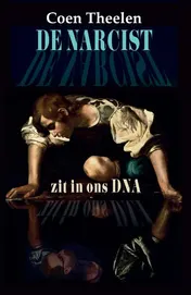 Omslag van De narcist zit in ons DNA