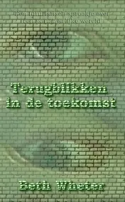 Omslag van Terugblikken in de toekomst