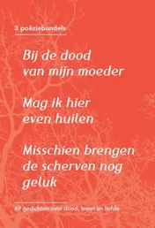 Omslag van 3 Poëziebundels