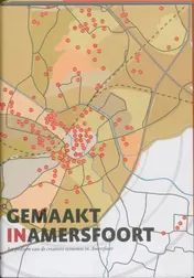 Omslag van Gemaakt in Amersfoort